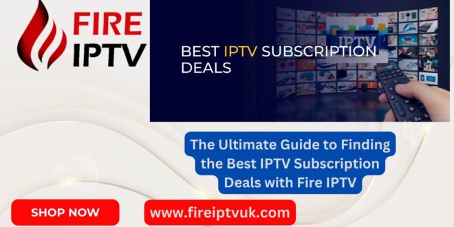 IPTV Subscription Deals