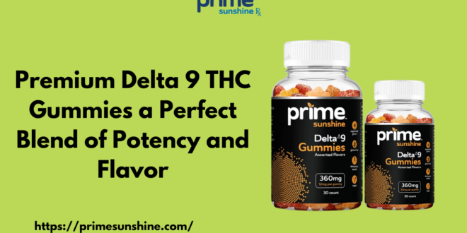 Premium Delta 9 THC Gummies