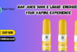 Bar Juice 5000 E Liquid