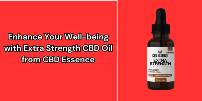 Extra Strength CBD Oil