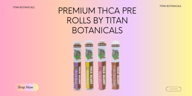 THCA Pre Rolls