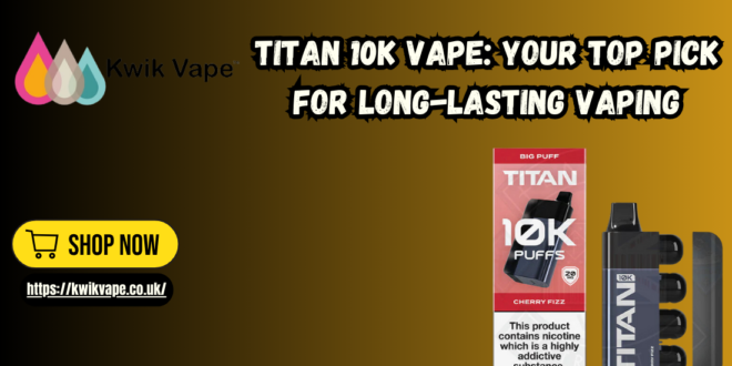 Titan 10K Vape